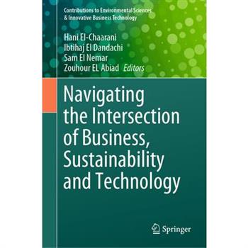 Navigating the Intersection of Business, Sustainability and Technology