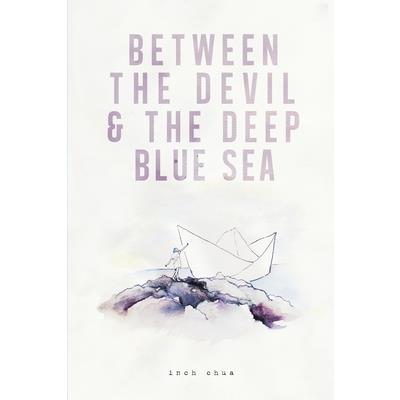 Between The Devil & The Deep Blue Sea