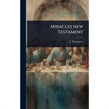 Miracles new Testament