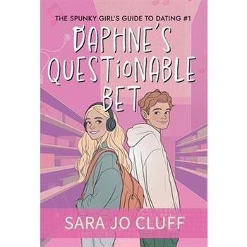 Daphne’s Questionable Bet