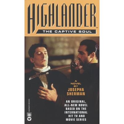Highlander(tm): The Captive Soul
