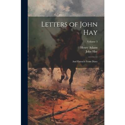 Letters of John Hay