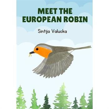Meet the European Robin
