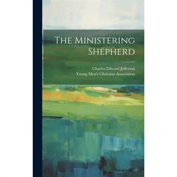 The Ministering Shepherd