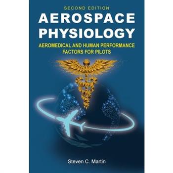 Aerospace Physiology (Second Edition)