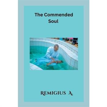 The Commended Soul
