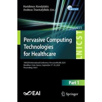 Pervasive Computing Technologies for Healthcare