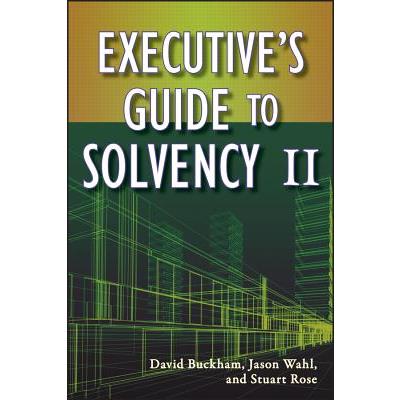 Executive’s Guide to Solvency II