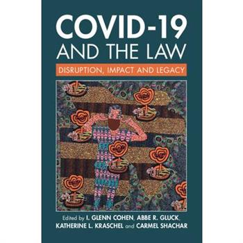 Covid-19 and the Law