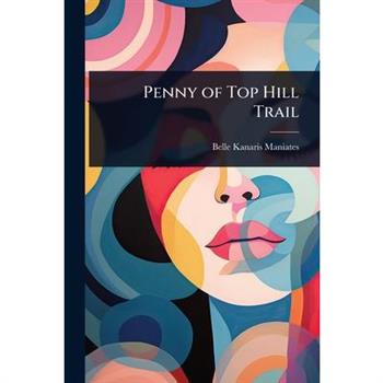 Penny of Top Hill Trail