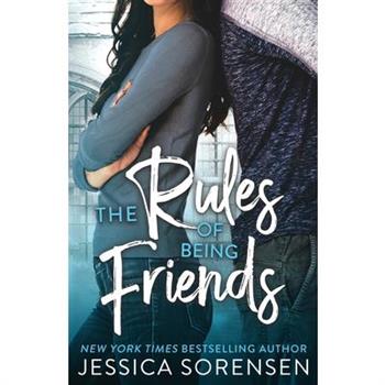 The Rules of Being Friends