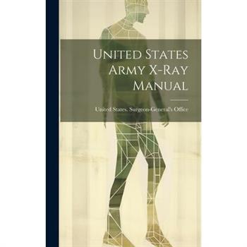 United States Army X-Ray Manual