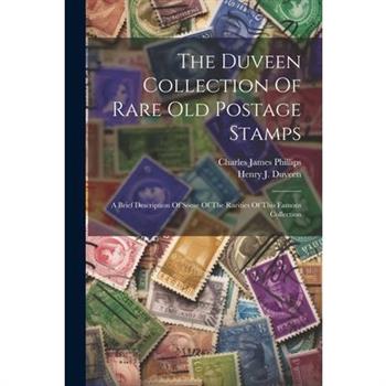 The Duveen Collection Of Rare Old Postage Stamps