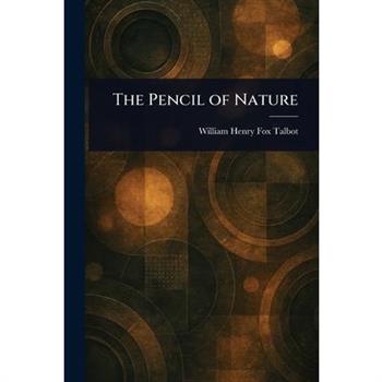 The Pencil of Nature
