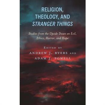Religion, Theology, and Stranger Things