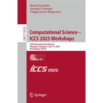Computational Science - Iccs 2025 Workshops
