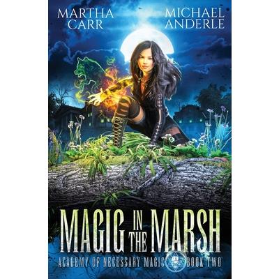 Magic in the Marsh