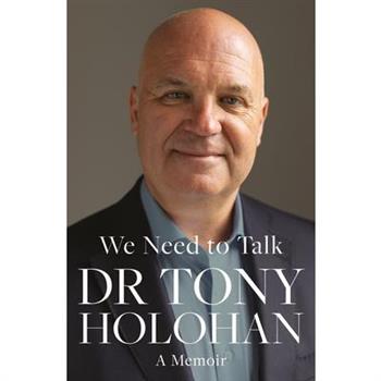 We Need to Talk: A Memoir of Leadership and Loss