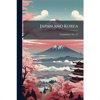 Japan and Korea