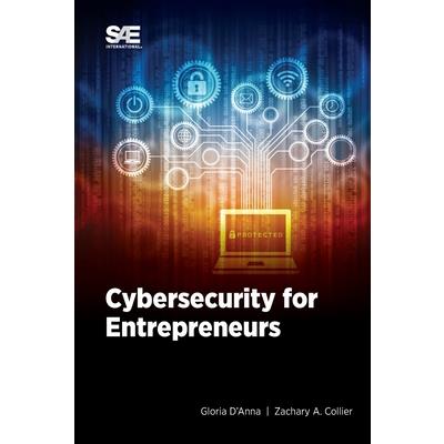Cybersecurity for Entrepreneurs
