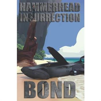 Hammerhead Insurrection