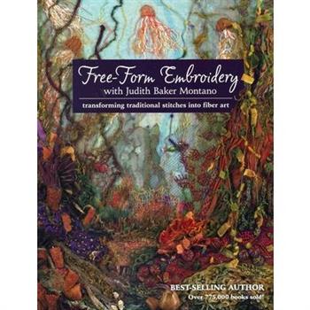 Free-form Embroidery With Judith Baker Montano