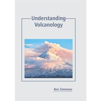 Understanding Volcanology