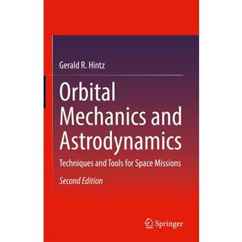 Orbital Mechanics and Astrodynamics