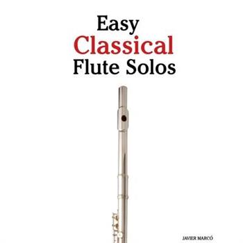 Easy Classical Flute Solos