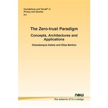 The Zero-trust Paradigm