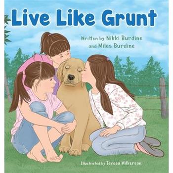 Live Like Grunt