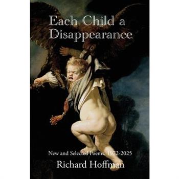 Each Child a Disappearance