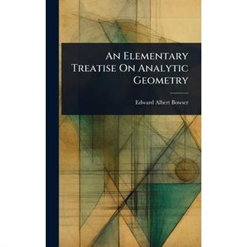 An Elementary Treatise On Analytic Geometry