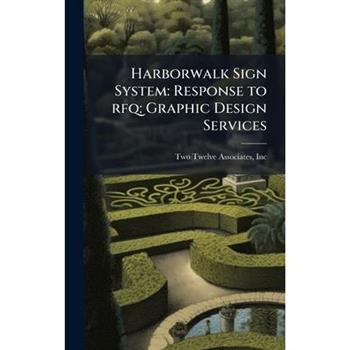 Harborwalk Sign System