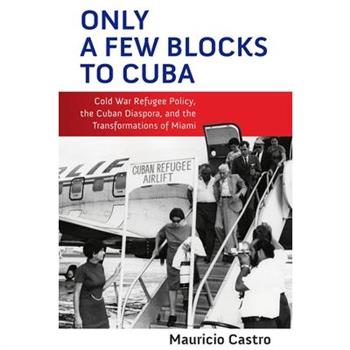Only a Few Blocks to Cuba