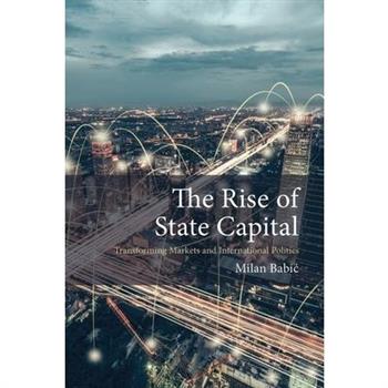 The Rise of State Capital