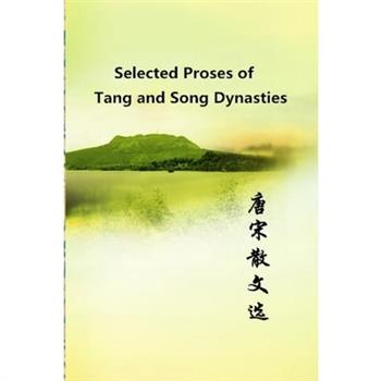 Selected Proses of Tang and Song Dynasties