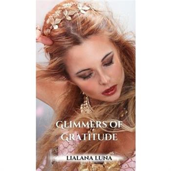 Glimmers of Gratitude