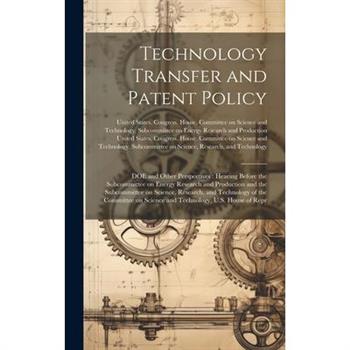 Technology Transfer and Patent Policy