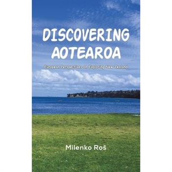 Discovering Aotearoa