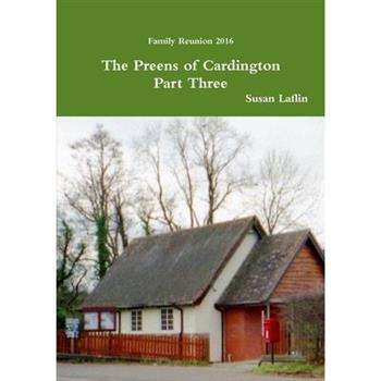 The Preens of Cardington Part Three