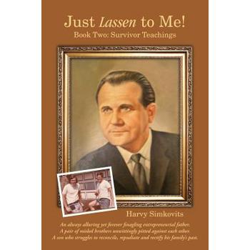 Just Lassen to Me! - Book Two