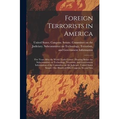 Foreign Terrorists in America