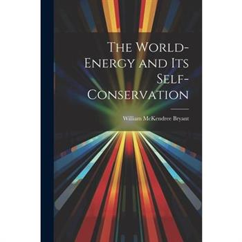The World-Energy and Its Self-Conservation
