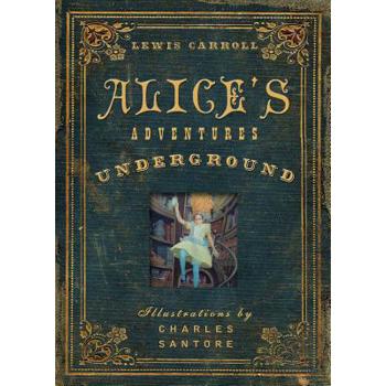 Alice's Adventures Underground