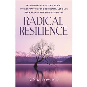 Radical Resilience