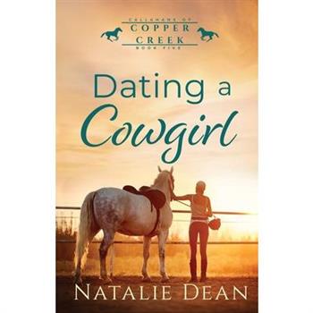 Dating a Cowgirl