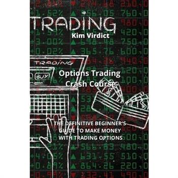 Options Trading Crash Course