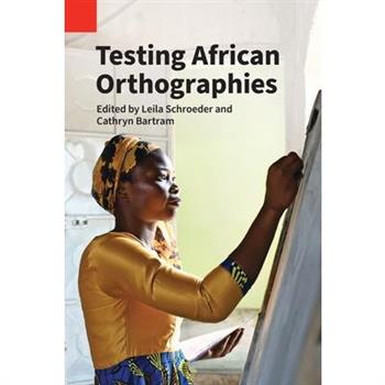 Testing African Orthographies