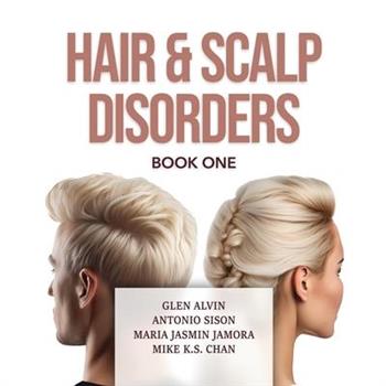 Hair & Scalp Disorders Book One
